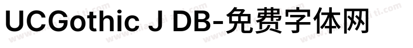 UCGothic J DB字体转换